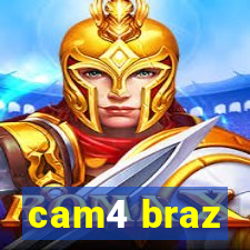 cam4 braz